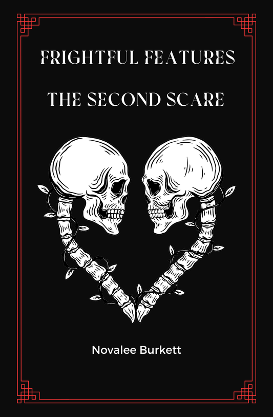 Frightful Features: The Second Scare